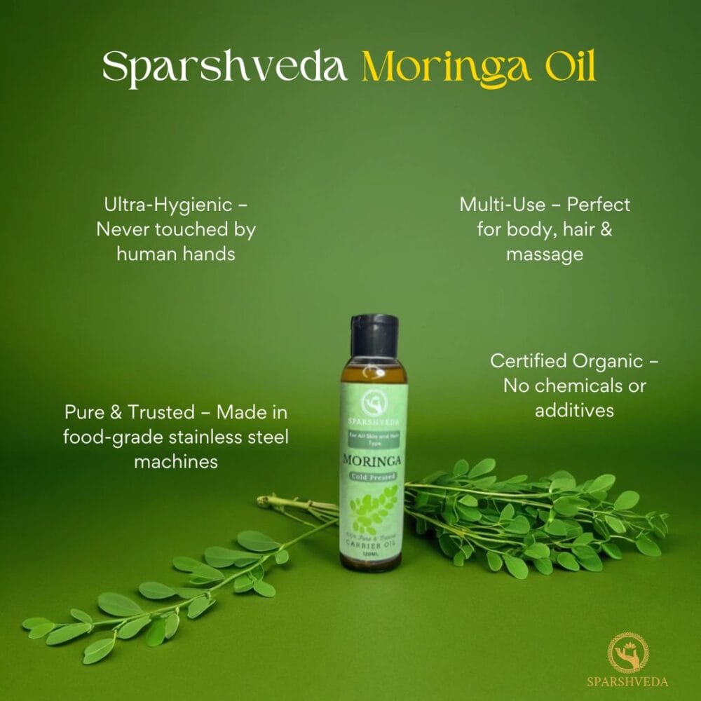 Moringa Cold-Pressed Oil, Cold-Pressed Moringa Oil, Moringa Oil for Hair, Moringa Oil for Skin, Moringa Oil Benefits, Natural Moringa Oil, Organic Moringa Oil, Pure Moringa Oil, Sparshveda Moringa Oil, Buy Moringa Oil.